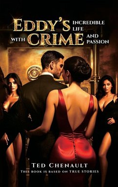 Eddy's Incredible Life with Crime and Passion Cover Eddy's Incredible Life with Crime and Passion