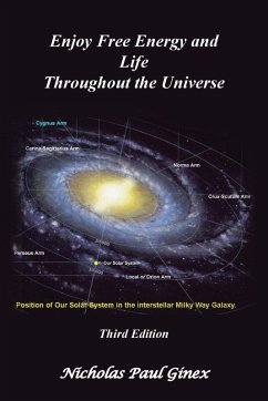 Enjoy Free Energy and Life Throughout the Universe - Ginex, Nicholas Paul