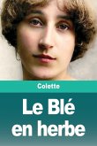 Le Blé en herbe Le Blé en herbe