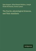 The Psycho-physiological Sciences, and Their Assailants