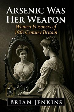 Arsenic Was Her Weapon Cover Arsenic Was Her Weapon