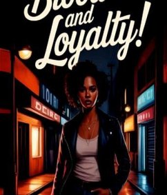 Cover Blood and Loyalty (eBook, ePUB)