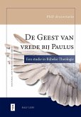 De Geest van vrede bij Paulus De Geest van vrede bij Paulus