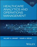 Healthcare Analytics and Operations Management Healthcare Analytics and Operations Management