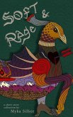 Soft & Rage Soft & Rage