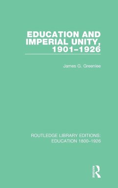 Cover Education and Imperial Unity, 1901-1926