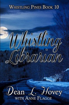 Whistling Librarian - Hovey, Dean L; Flagge, Anne