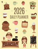 Coffee Planner 2026 Coffee Planner 2026