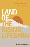 Land of the Rising Lifespan