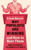 Why Populists Are Winning Why Populists Are Winning
