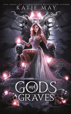 Gods and Graves - May, Katie