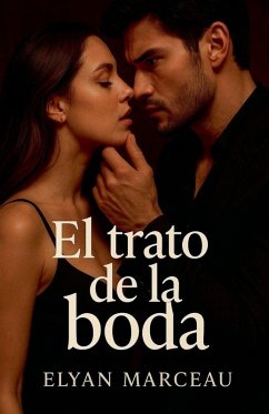 El trato de la boda - Jaybrown El trato de la boda - Jaybrown