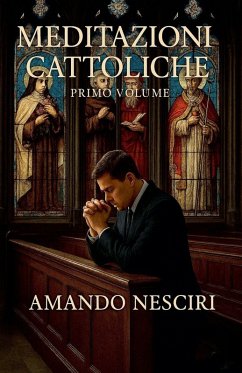 Meditazioni cattoliche - Nesciri, Amando