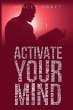ACTIVATE YOUR MIND - Bild 1