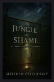 The Jungle of Shame