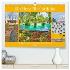 Ein Herz für Córdoba (hochwertiger Premium Wandkalender 2026 DIN A2 quer), Kunstdruck in Hochglanz
