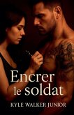 Encrer le Soldat