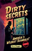 Dirty Secrets Dirty Secrets