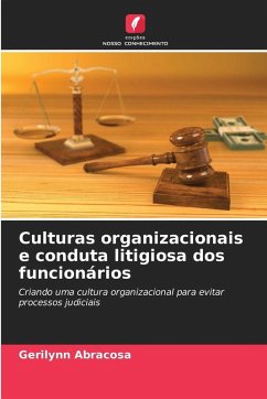Cover Culturas organizacionais e conduta litigiosa dos funcionários