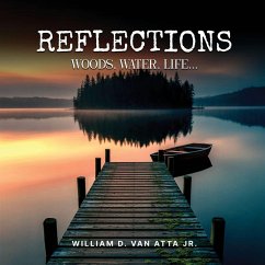 Reflections - Atta Jr, William D. van