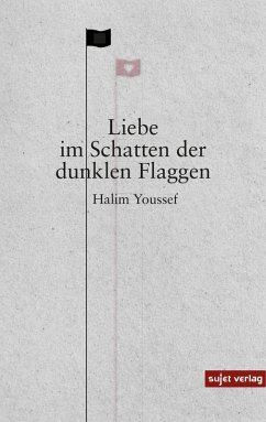 Cover Liebe im Schatten der dunklen Flaggen