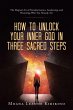 How to Unlock Your Inner God in Three... - Bild 1