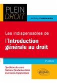 Les indispensables de l'Introduction générale au droit