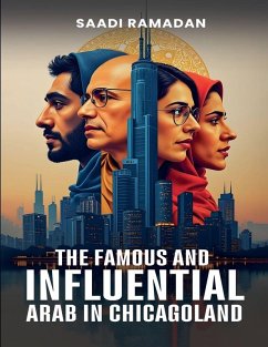 The Famous And Influential Arab In Chicagoland - Ramadan, Saadi