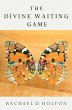 The Divine Waiting Game - Bild 1