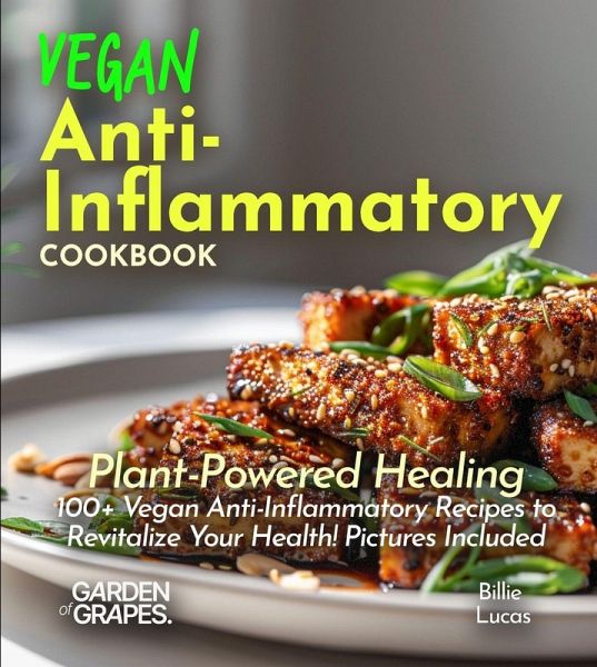 Vegan Anti-Inflammatory Cookbook Vegan Anti-Inflammatory Cookbook