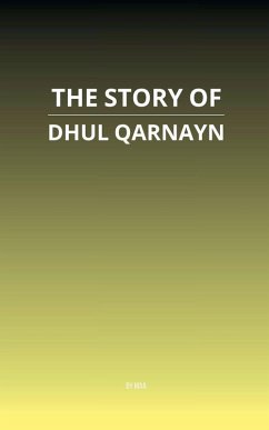 Cover The Story of Dhul Qarnayn