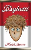 B'sghetti B'sghetti