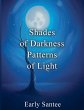 Shades of Darkness Patterns of Light - Bild 1