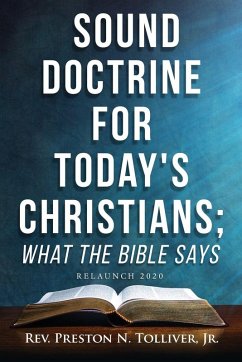 Cover Sound Doctrine For Today's Christians; What the Bible Says