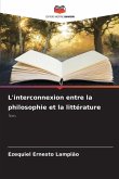 L'interconnexion entre la philosophie et la littérature