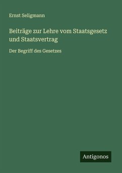 Beiträge zur Lehre vom Staatsgesetz und Staatsvertrag Cover Beiträge zur Lehre vom Staatsgesetz und Staatsvertrag