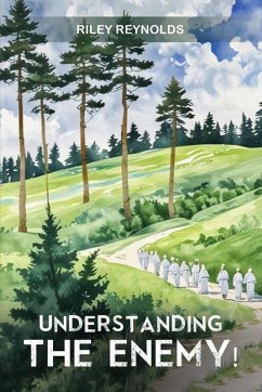 UNDERSTANDING THE ENEMY - Reynolds, Riley