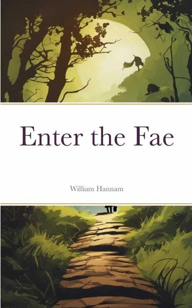 Enter the Fae Enter the Fae