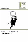 L'ombre d'un passé tourmenté