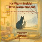 It's warm inside! / Het is warm binnen! (Bilingual It's warm inside! / Het is warm binnen! (Bilingual