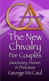 The New Chivalry For Couples