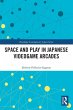 Space and Play in Japanese Videogame... - Bild 1