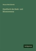 Handbuch des Bank- und Börsenwesens