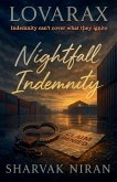 Nightfall Indemnity