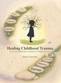 Healing Childhood Trauma