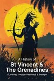 A History of St. Vincent and the Grenadines (eBook, ePUB)