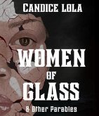 Women of Glass and Other Parables (eBook, ePUB)