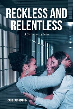 Cover RECKLESS AND RELENTLESS