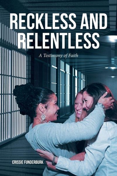 RECKLESS AND RELENTLESS RECKLESS AND RELENTLESS