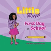 Little Ruth First Day of School Little Ruth First Day of School